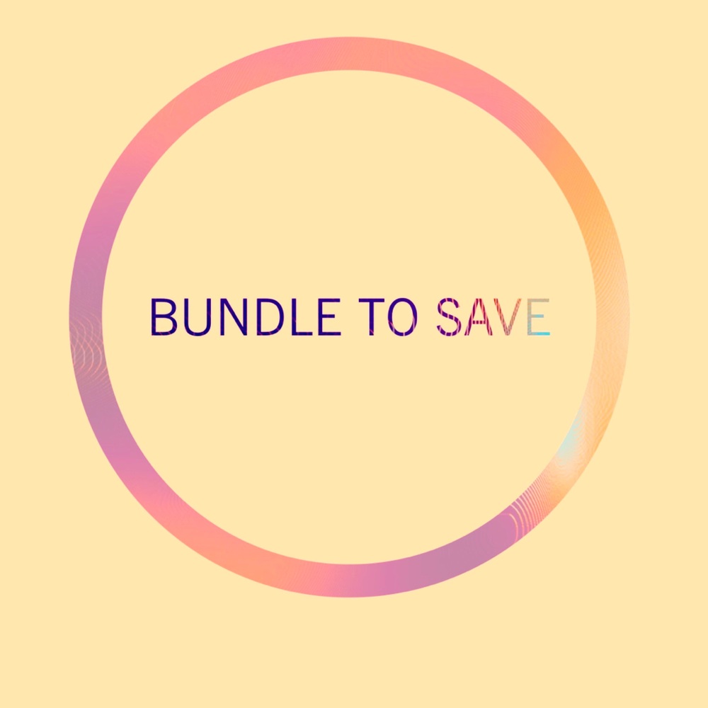 BUNDLE TO SAVE  2 or more for 15% off